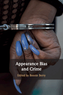 Appearance Bias and Crime