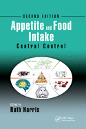 Appetite and Food Intake: Central Control, Second Edition
