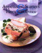 Appetizers, Starters & Hors D'Oeuvres