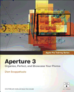 Apple Pro Training Series: Aperture 3