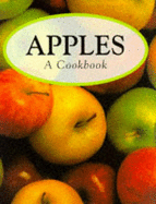 Apples: A Cookbook