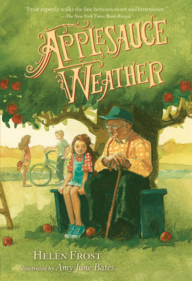 Applesauce Weather - Frost, Helen