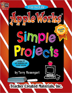 AppleWorks(R) (ClarisWorks(R) ) Simple Projects
