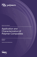 Application and Characterization of Polymer Composites