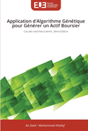 Application d'Algorithme G?n?tique pour G?n?rer un Actif Boursier
