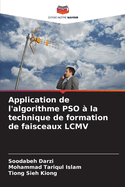 Application de l'algorithme PSO ? la technique de formation de faisceaux LCMV