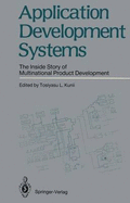 Application Development Systems: The Inside Story of Multinational Product Development