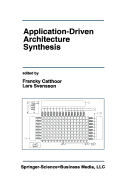 Application-Driven Architecture Synthesis