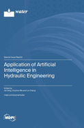 Application of Artificial Intelligence in Hydraulic Engineering
