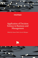 Application of Decision Science in Business and Management