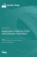 Application of Marine Chitin and Chitosan, 3rd Edition