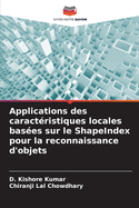 Applications des caract?ristiques locales bas?es sur le ShapeIndex pour la reconnaissance d'objets