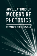 Applications for Modern RF Photonics