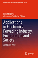 Applications in Electronics Pervading Industry, Environment and Society: APPLEPIES 2022