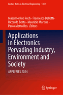 Applications in Electronics Pervading Industry, Environment and Society: APPLEPIES 2024