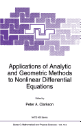 Applications of Analytic and Geometric Methods to Nonlinear Differential Equations
