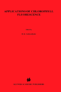 Applications of Chlorophyll Fluorescene
