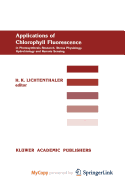 Applications of Chlorophyll Fluorescene