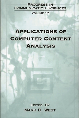 Applications of Computer Content Analysis - West, Mark D (Editor)
