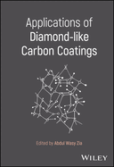 Applications of Diamond-Like Carbon Coatings