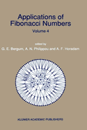 Applications of Fibonacci Numbers: Volume 4