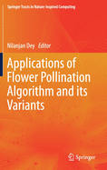 Applications of Flower Pollination Algorithm and Its Variants