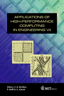 Applications of High-Performance Computing in Engineering VII