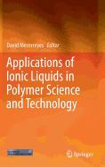 Applications of Ionic Liquids in Polymer Science and Technology