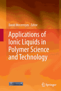 Applications of Ionic Liquids in Polymer Science and Technology