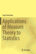 Applications of Measure Theory to Statistics