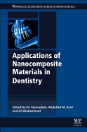 Applications of Nanocomposite Materials in Dentistry