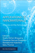 Applications of Nanomaterials: Advances and Key Technologies