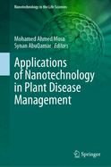 Applications of Nanotechnology in Plant Disease Management