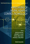 Applications of Neural Adaptive Control Technology