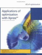 Applications of Optimization with Xpress-MP