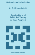 Applications of Point Set Theory in Real Analysis