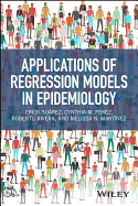 Applications of Regression Models in Epidemiology