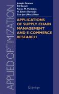 Applications of Supply Chain Management and E-Commerce Research