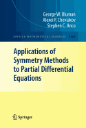 Applications of Symmetry Methods to Partial Differential Equations