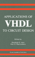 Applications of VHDL to Circuit Design