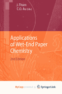 Applications of Wet-End Paper Chemistry