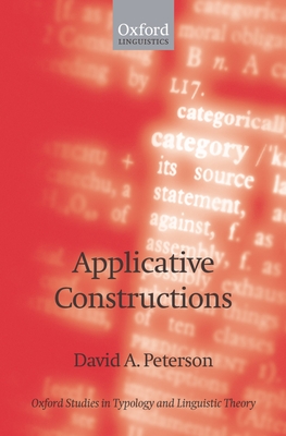 Applicative Constructions - Peterson, David A (Editor)