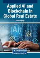 Applied AI and Blockchain in Global Real Estate