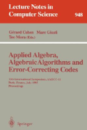 Applied Algebra, Algebraic Algorithms and Error-Correcting Codes: 11th International Symposium, Aaecc-11, Paris, France, July 17-22, 1995. Proceedings