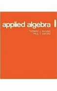 Applied Algebra I