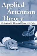 Applied Attention Theory