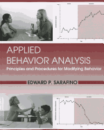 Applied Behavior Analysis: Principles and Procedures for Modifying Behavior