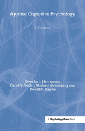 Applied Cognitive Psychology: A Textbook