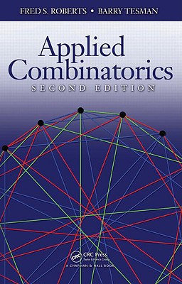 Applied Combinatorics - Roberts, Fred S, and Tesman, Barry