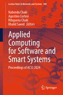 Applied Computing for Software and Smart Systems: Proceedings of Acss 2024